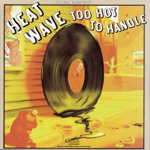 Too Hot to Handle , Heatwave