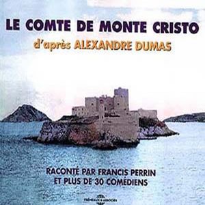 Le Comte de Monte Cristo , Francis Perrin