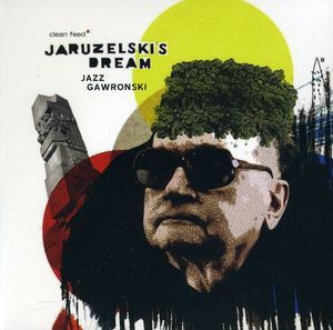 Jaruzelskis Dream: Jazz Gawronski [Import]