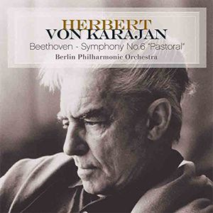 Beethoven-Symphony No. 6 Pastoral [Import] , Herbert von Karajan