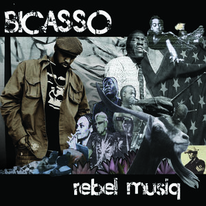 Rebel Musiq , Bicasso