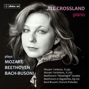 Jill Crossland Plays Beethoven Mozart & Bach , Jill Crossland