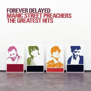 Forever Delayed [Import] , Manic Street Preachers