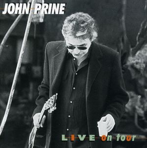 Live on Tour , John Prine