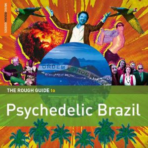 The Rough Guide To Psychedelic Brazil [Bonus CD] [Special Edition] , Various Artists