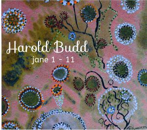 Jane 1-11 , Harold Budd
