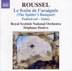 Festin de L'araignee: The Spider's Banquet , Albert Roussel