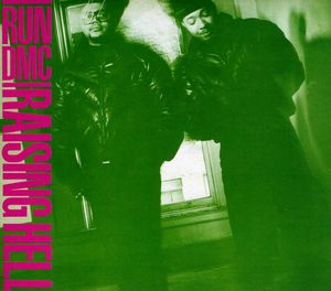 Raising Hell , Run DMC