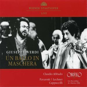 Verdi: Un Ballo in Maschera , Luciano Pavarotti