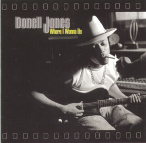 Where I Wanna Be , Donell Jones