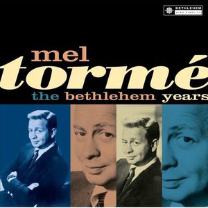 Bethlehem Years , Mel Torm