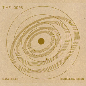 Time Loops , Maya Beiser