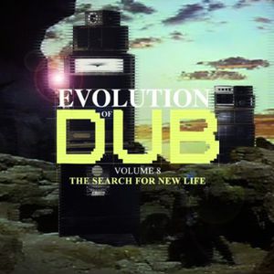 Evolution of Dub 8: The Search for New Life /  Various , Shane Brown