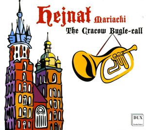 Cracow Bugle-Call , Ars Nova