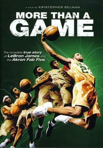 More Than a Game , LeBron James