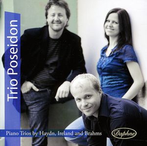 Piano Trios By Haydn Ireland & Brahms , Trio Poseidon