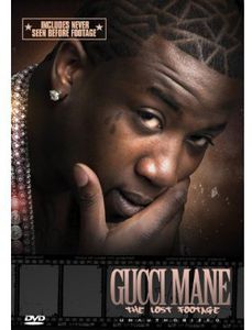 The Lost Footage , Gucci Mane