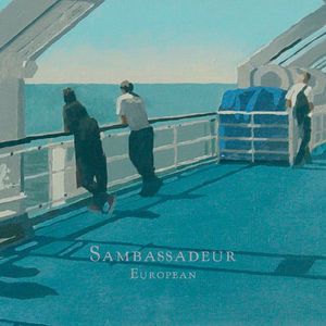 European , Sambassadeur