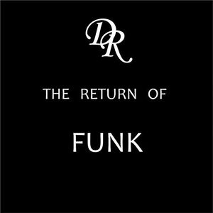 The Return Of Funk (Remastered)
