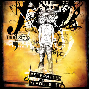 Mindstate , Pete Philly & Perquisite