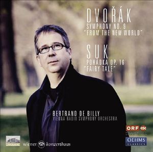 Symphony No 9 from the New World Pohadka Op 16 , Bertrand de Billy