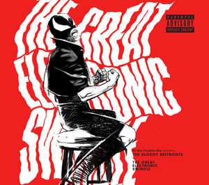 Great Electronic Swindle , The Bloody Beetroots