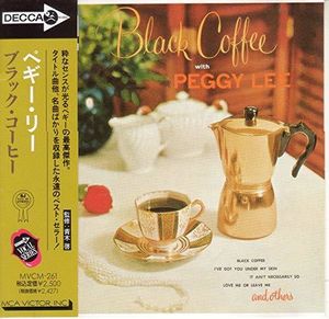 Black Coffee [Import] , Peggy Lee