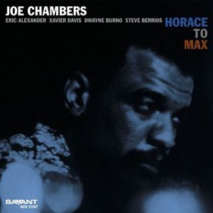 Horace to Max , Joe Chambers