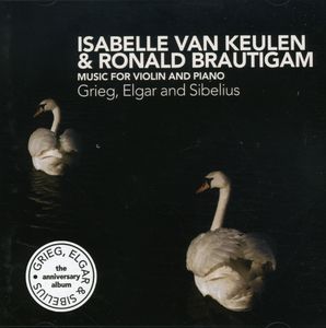 Music of Grieg Elgar & Sibelius , Isabelle van Keulen