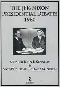 The JFK-Nixon Presidential Debates 1960 , Richard M. Nixon