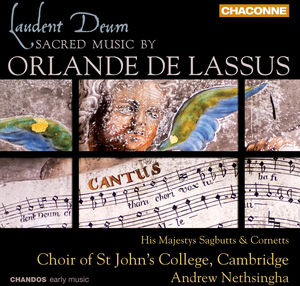 Laudent Deum - Sacred Music By Orlande de Lassus , St. John's College Choir, Cambridge