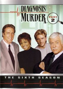 Diagnosis Murder: The Sixth Season Part 2