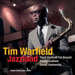 Jazzland , Tim Warfield