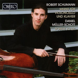 Works for Cello & Piano , Daniel M ller-Schott