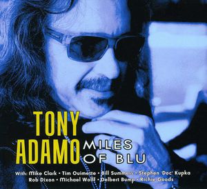 Miles of Blu , Tony Adamo