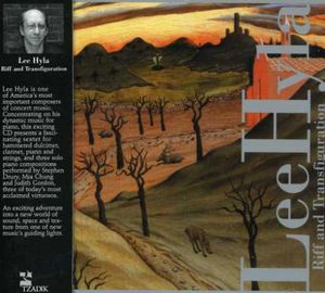 Riff & Transfiguration , Lee Hyla