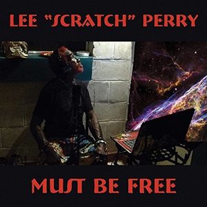 Must Be Free , Lee Scratch Perry