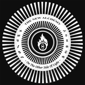 On the Other Side of Light , The New Alchemy