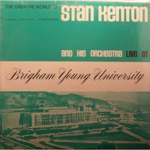 Live at Brigham Young University , Stan Kenton