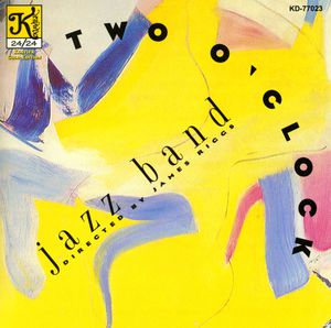 Two O'Clock Jazz Band , 2 O'Clock Jazz Band