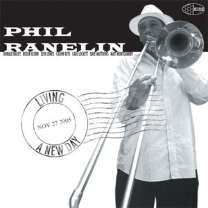 Living a New Day , Phil Ranelin