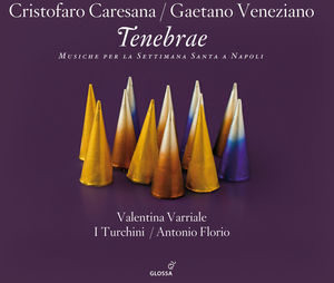 Tenebrae: Neapolitan Music for the Holy Week , Valentina Varriale