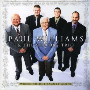 Where No One Stands Alone , Paul Williams