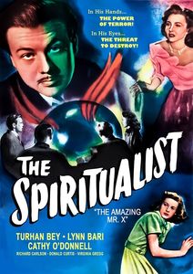 The Spiritualist (aka The Amazing Mr. X) , Turhan Bey
