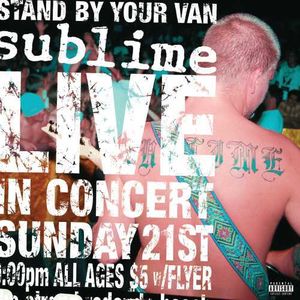 Stand By Your Van [Explicit Content] , Sublime