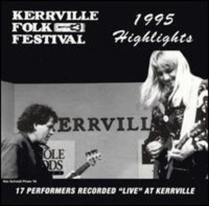 Kerrville Folk Festival: 1995 Highlights / Various , Various Artists