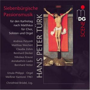 Transylvanian Passion Music for Good Friday , Christfried Br del