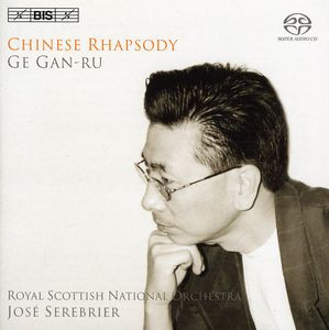 Chinese Rhapsody , José Serebrier