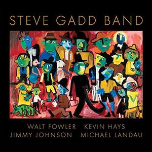 Steve Gadd Band , Steve Gadd