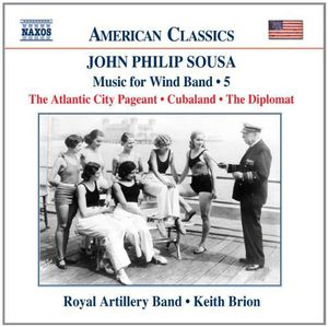Music For Wind Band, Vol. 5 , John Philip Sousa